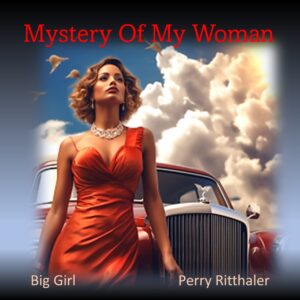 The Mystery In My Woman