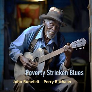 Poverty Stricken Blues