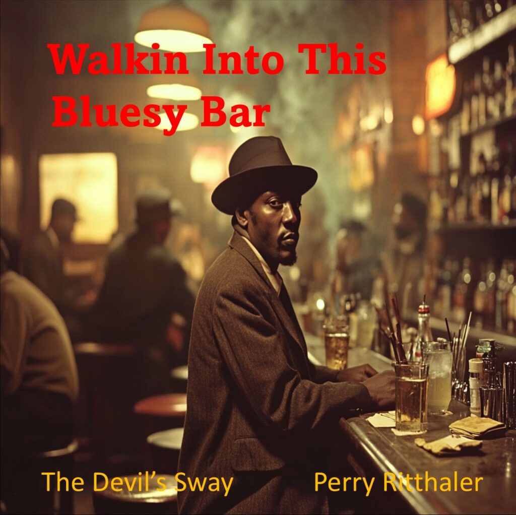 Walkin' In This Bluesy Bar